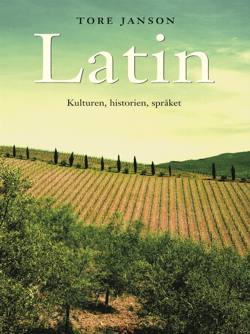 Titeldetaljer för Latin av Tore Janson - Tillgänglig
